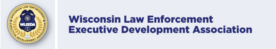 WLEEDA - Wisconsin Law Enforcement Executive Development Association